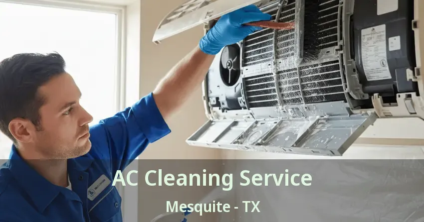 AC Cleaning Service Mesquite - TX