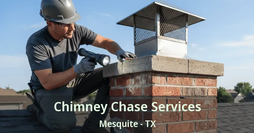 Chimney Chase Services Mesquite - TX